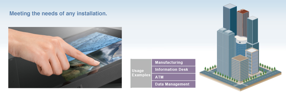 Meeting the needs of any installation. 