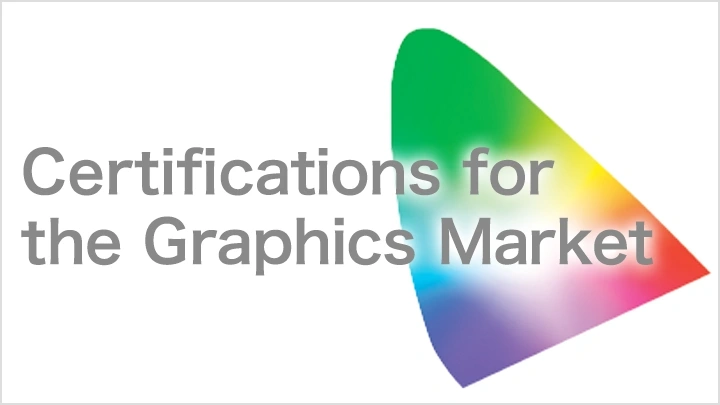 Certifications for the Graphics Market