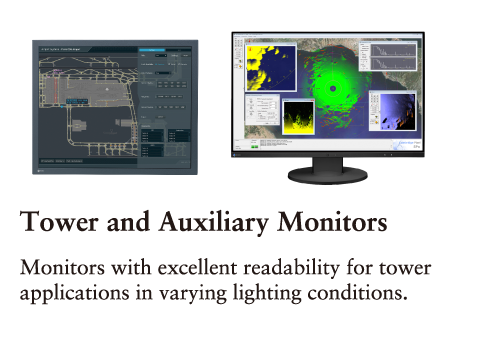 Tower and Auxiliary Monitors